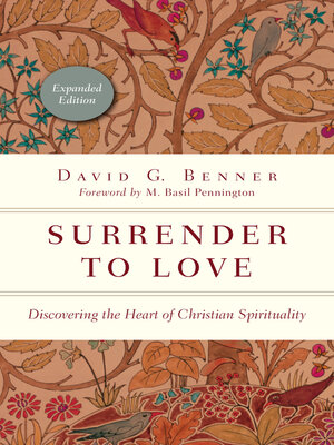 cover image of Surrender to Love: Discovering the Heart of Christian Spirituality